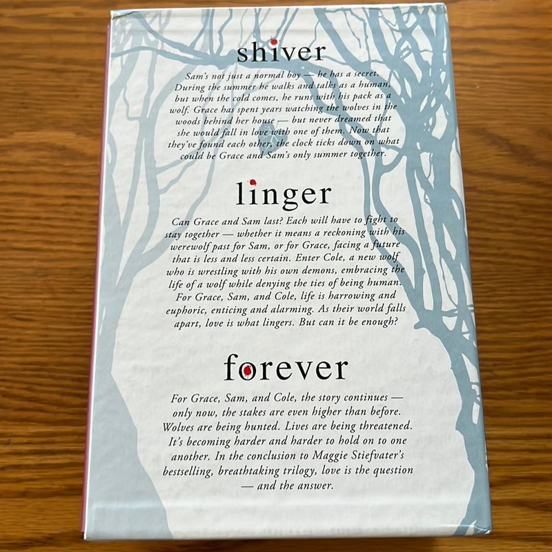 Shiver; Linger; Forever