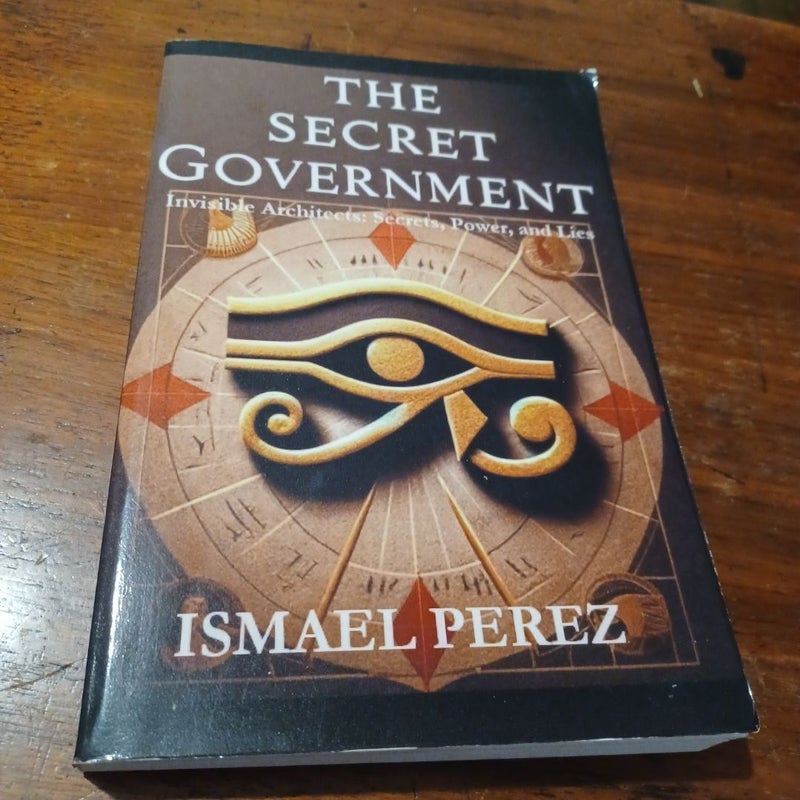 The Secret Government