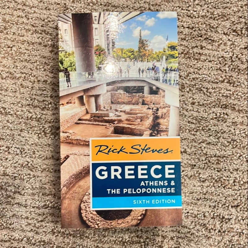 Rick Steves Greece: Athens and the Peloponnese