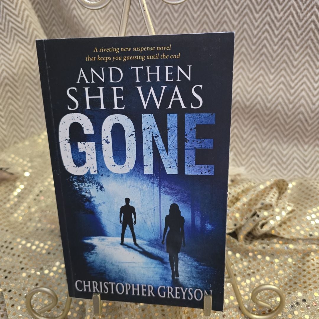 And Then She Was Gone