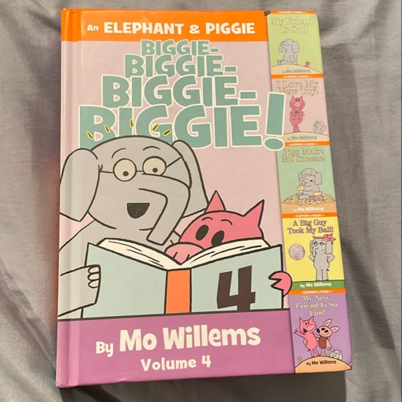 An Elephant and Piggie Biggie! Volume 4