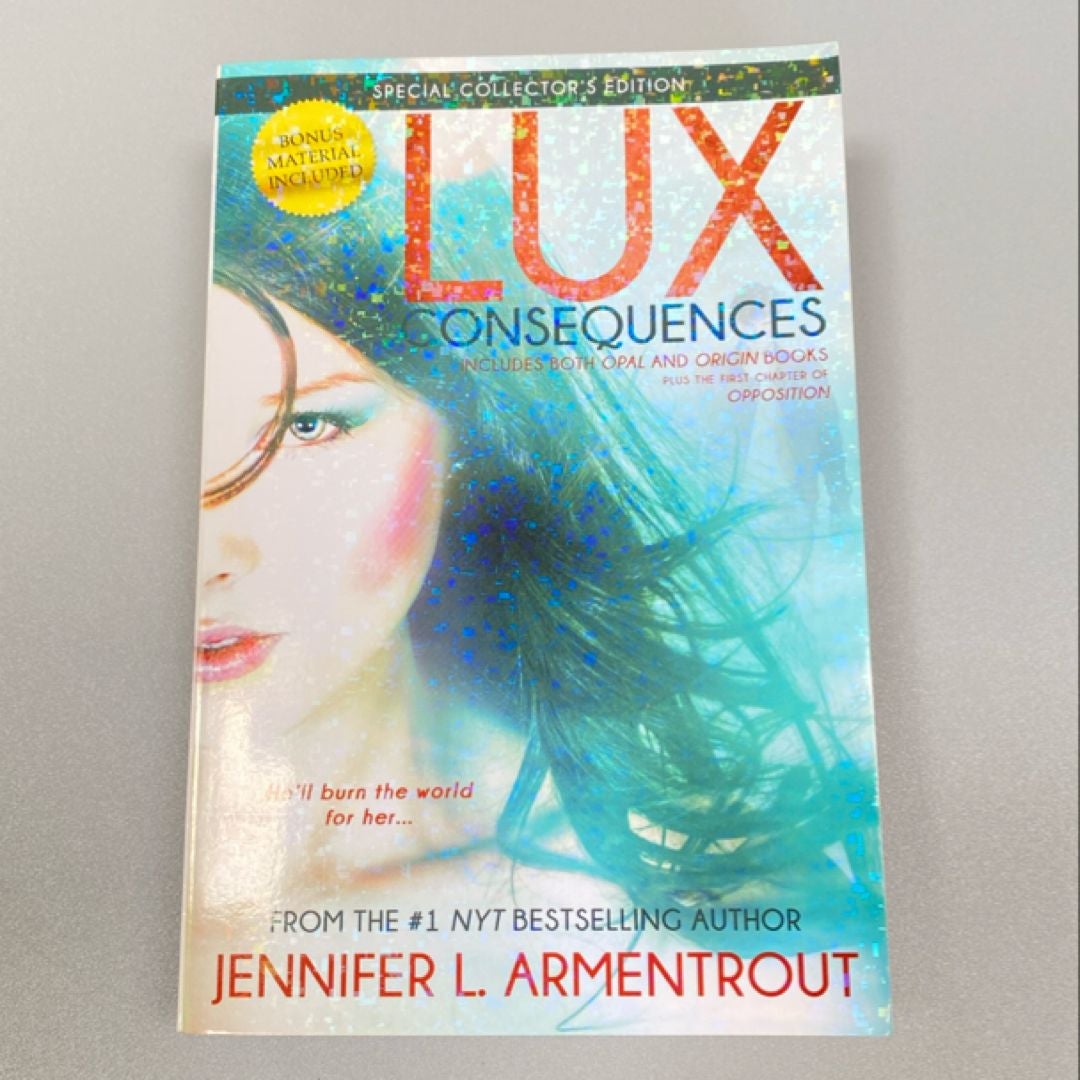 Lux: Consequences (Opal and Origin)