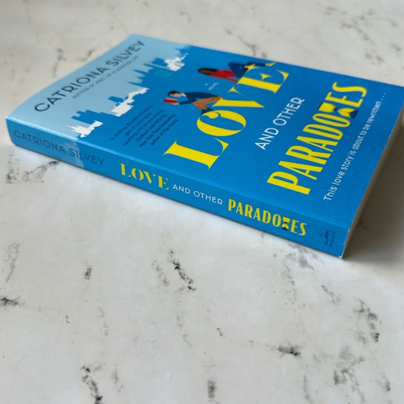 Love and Other Paradoxes