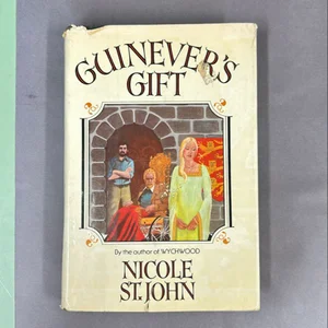 Guinevere's Gift