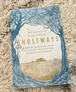 Ghostways