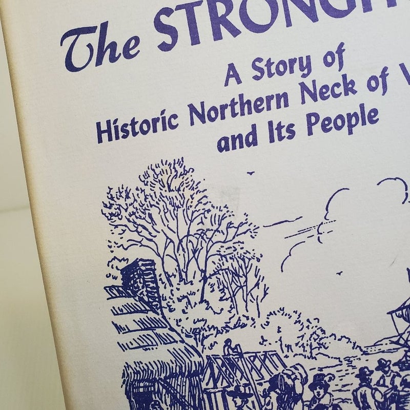 The Stronghold : A Story of Historic Northern Neck and Its People Miriam Haynie