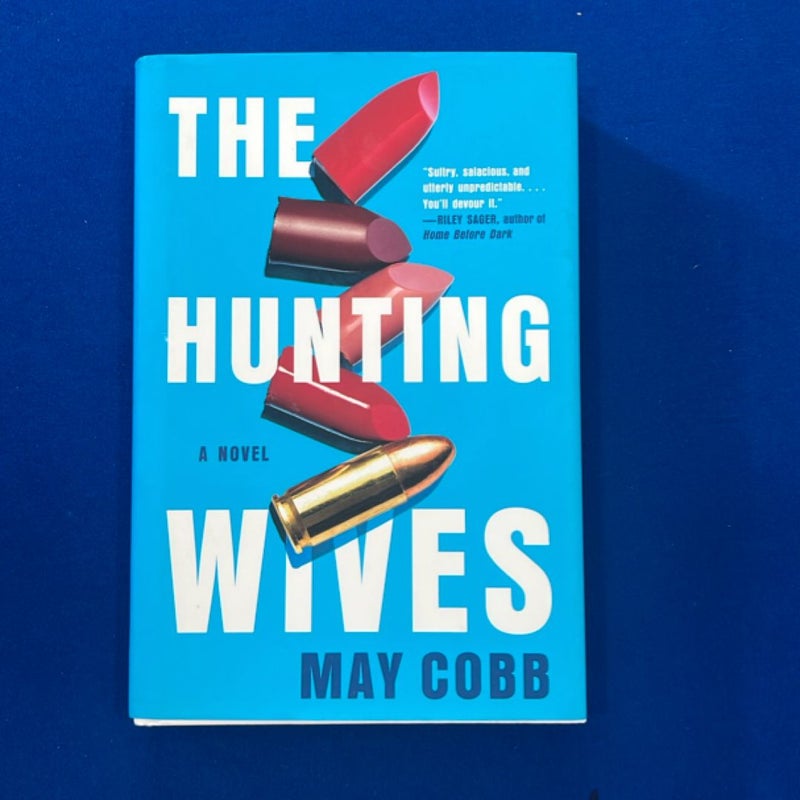 The Hunting Wives