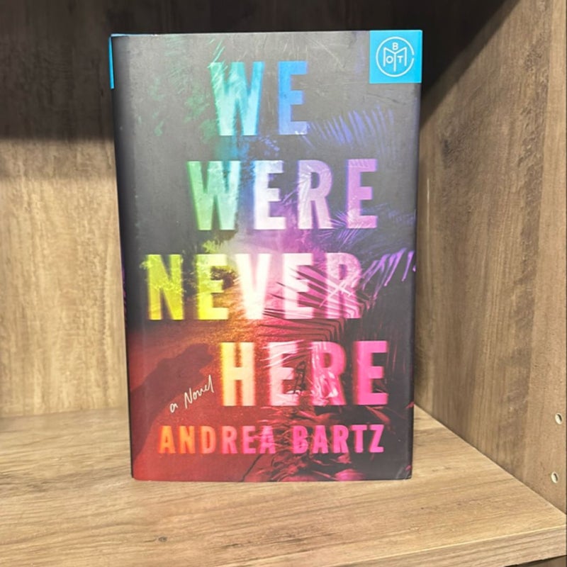 We Were Never Here