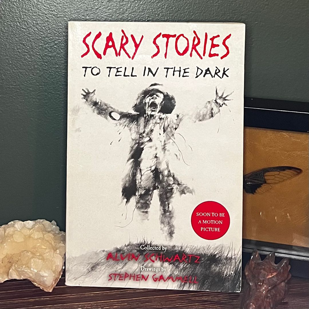 Scary Stories to Tell in the Dark