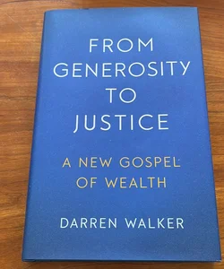 From Generosity to Justice