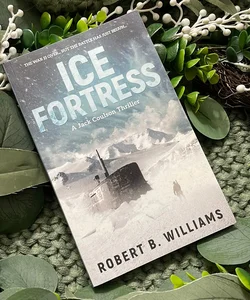 Ice Fortress (a Jack Coulson Thriller)