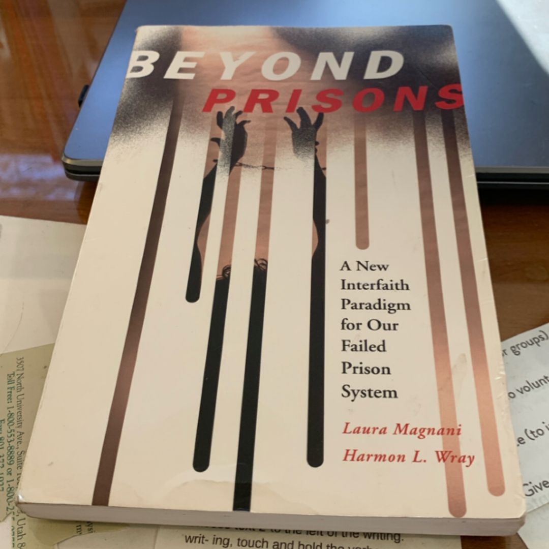 Beyond Prisons