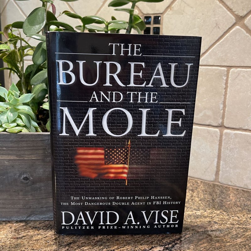 The Bureau and the Mole