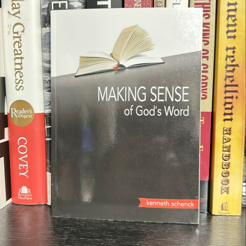 Making Sense of God's Word