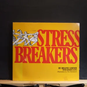 Stress Breakers