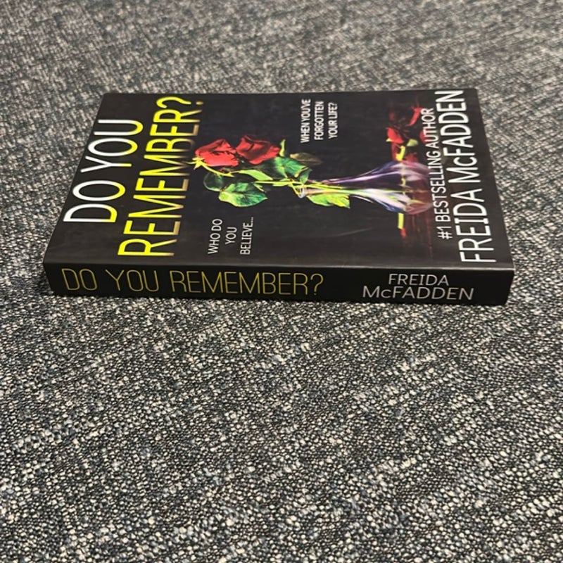 Do You Remember?