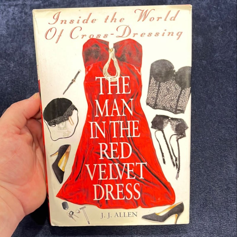 The Man in the Red Velvet Dress