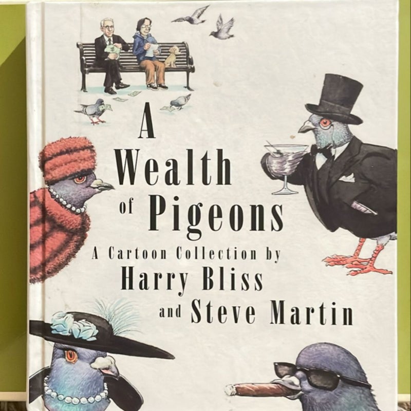 A Wealth of Pigeons