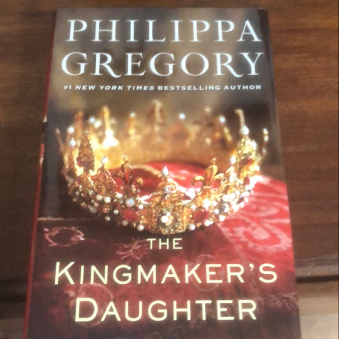 The Kingmaker's Daughter