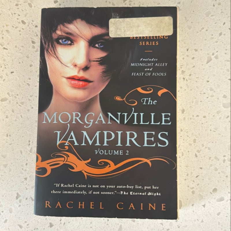 The Morganville Vampires, Volume 2