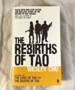 The Rebirths of Tao