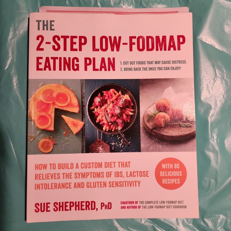 The 2-Step Low-FODMAP Eating Plan