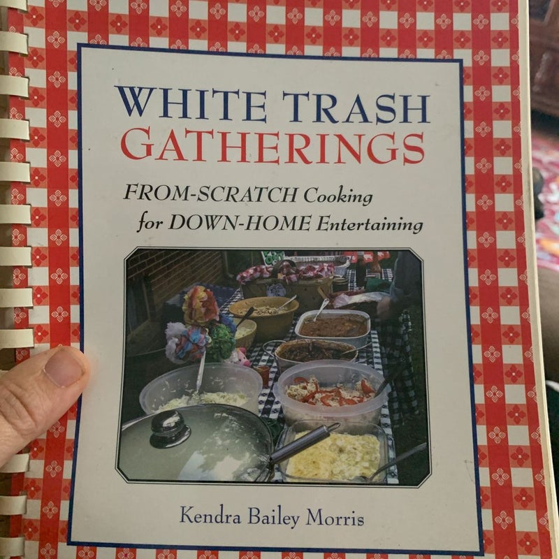 White Trash Cooking