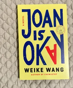 Joan Is Okay (Advance Reader’s Edition)