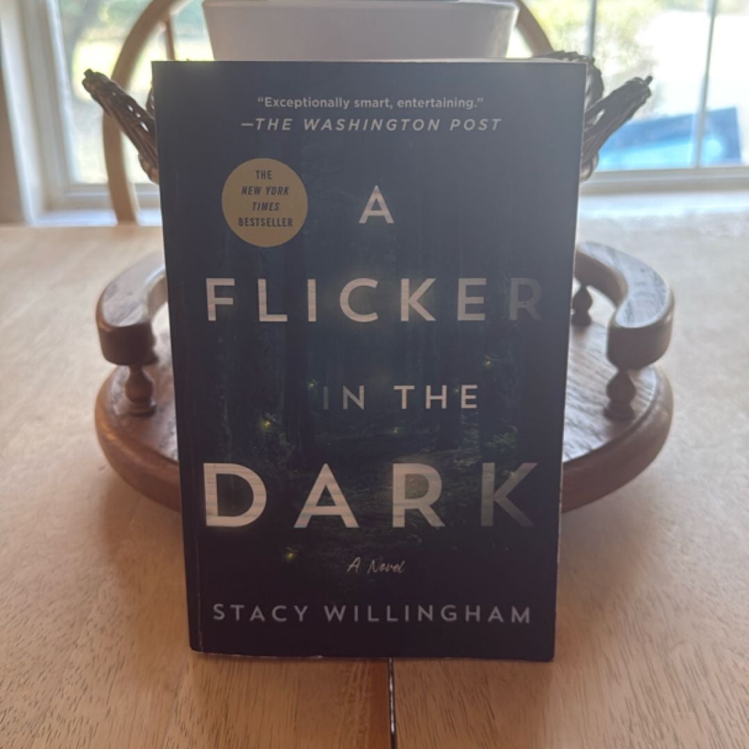 A Flicker in the Dark