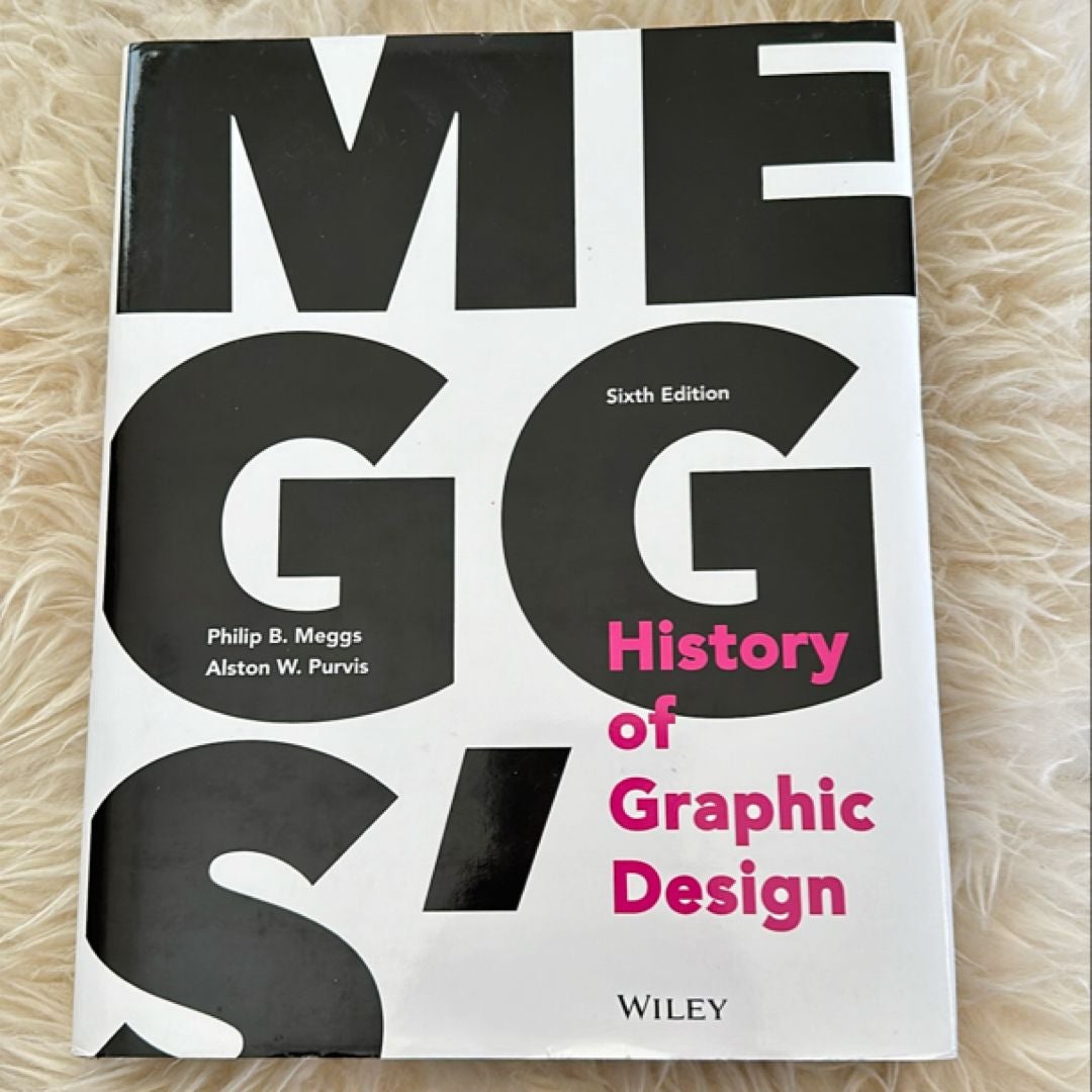 Meggs' History of Graphic Design