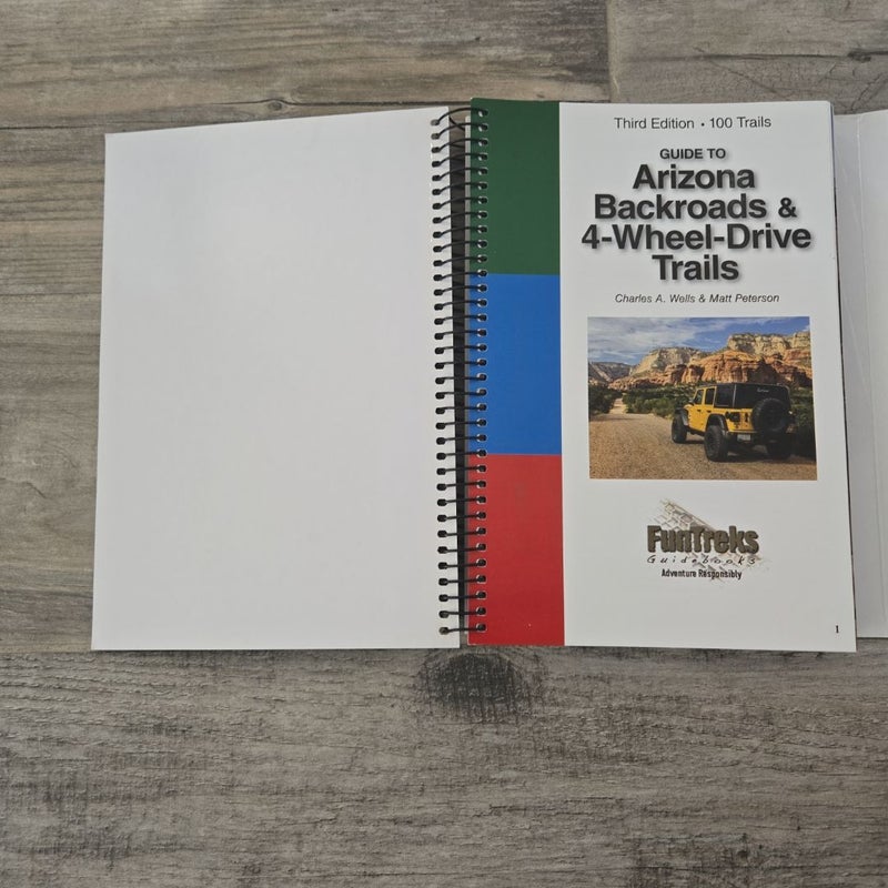 Guide to Arizona Backroads & 4-Wheel Drive Trails 3rd Edition