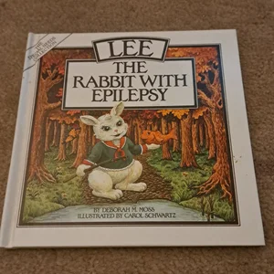 Lee, the Rabbit with Epilepsy