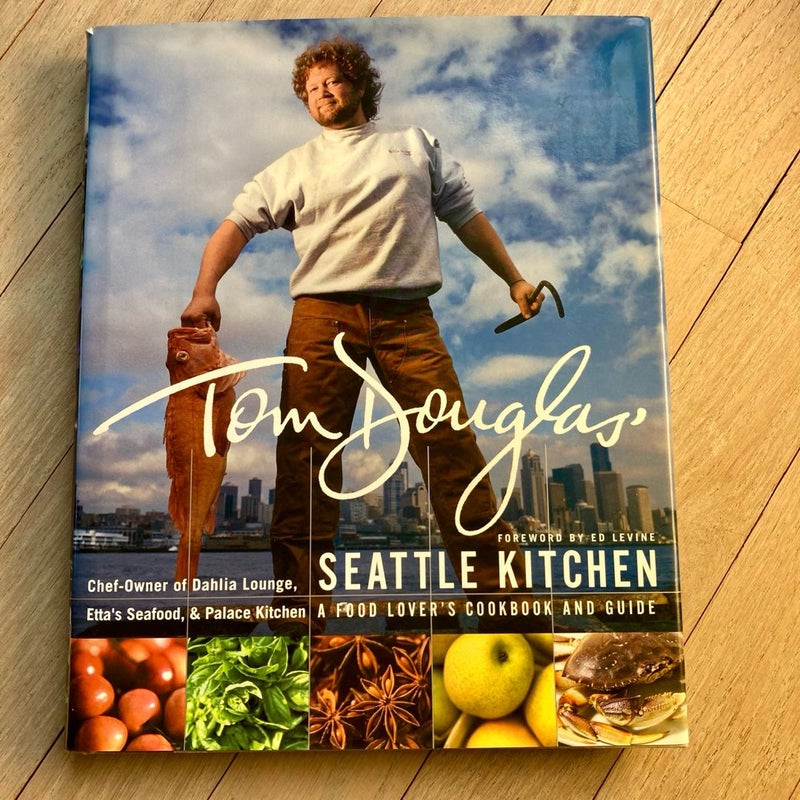 Tom Douglas' Seattle Kitchen