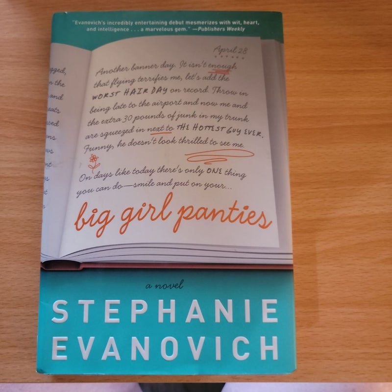 Big Girl Panties (First Edition)