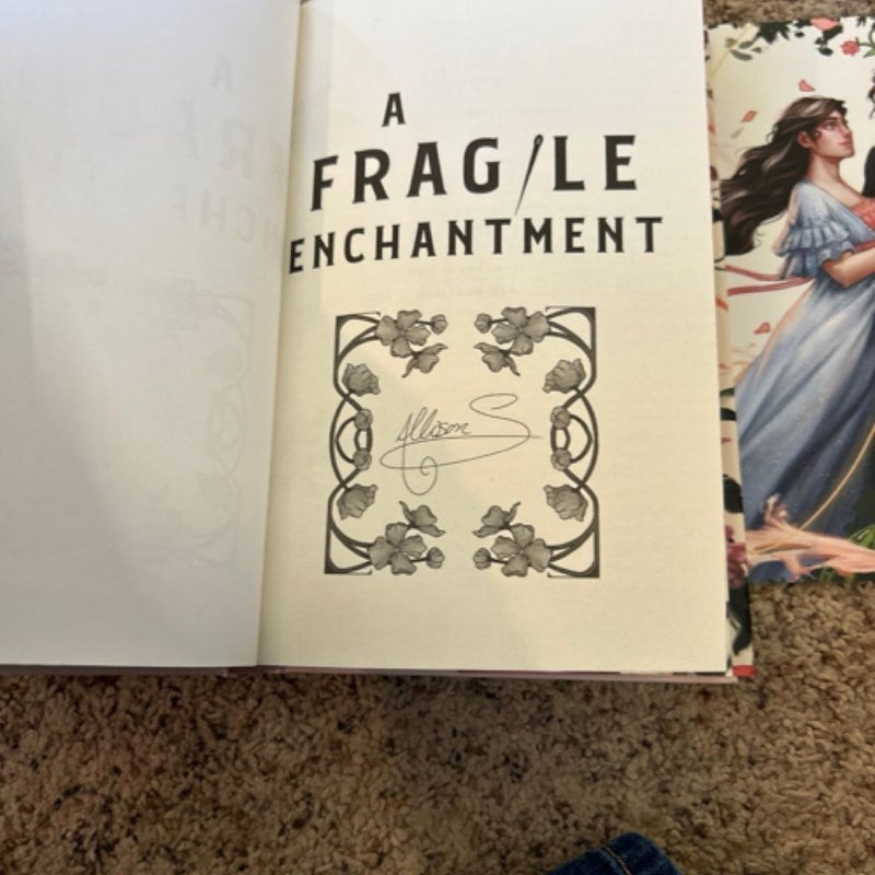 A Fragile Enchantment 