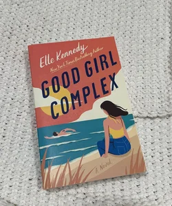 The Good Girl Complex