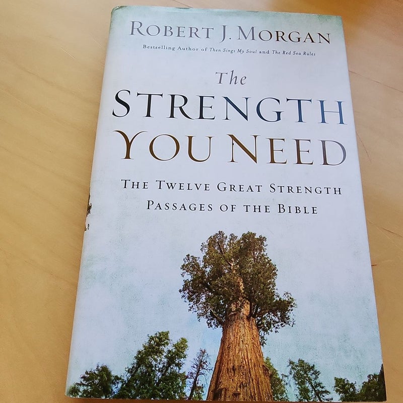 The Strength You Need