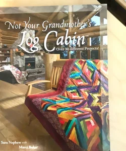 Not Your Grandmother's Log Cabin