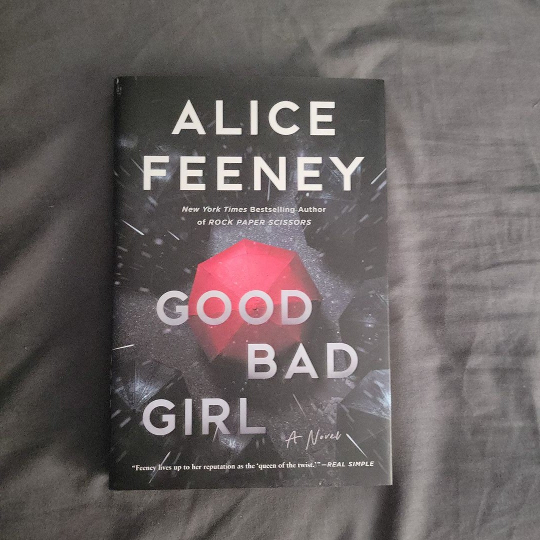 Good Bad Girl by Alice Feeney, Hardcover | Pangobooks