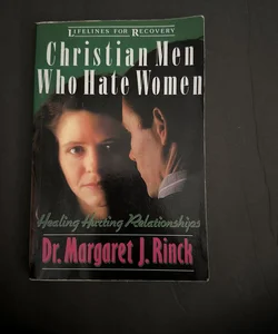 Christian Men Who Hate Women