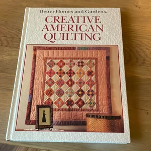 Creative American Quilting
