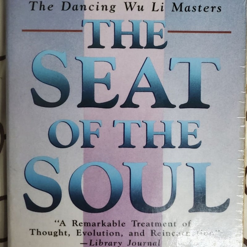 The Seat of the Soul