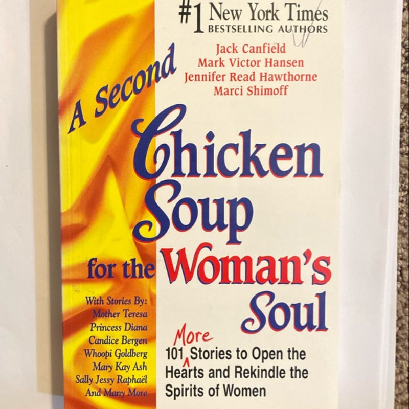 A Second Chicken Soup for the Woman's Soul