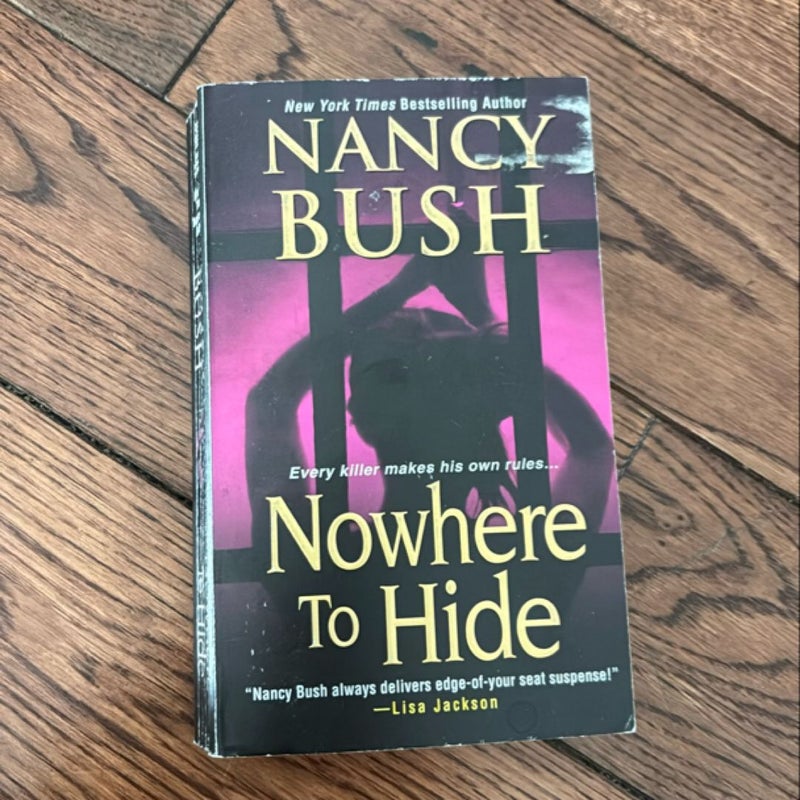 Nowhere to Hide