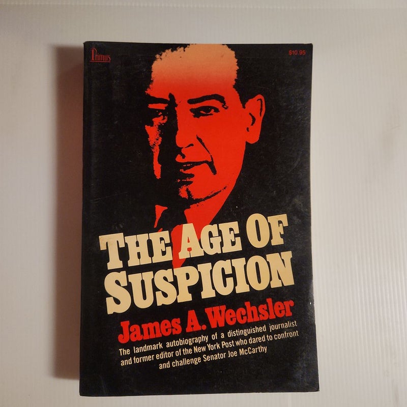 The Age of Suspicion