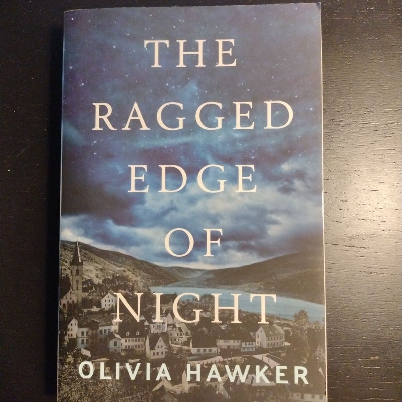 The Ragged Edge of Night