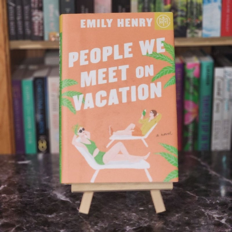 People We Meet On Vacation BOTM Edition Book of the Month