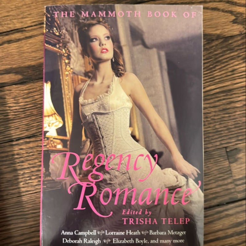 The Mammoth Book of Regency Romance