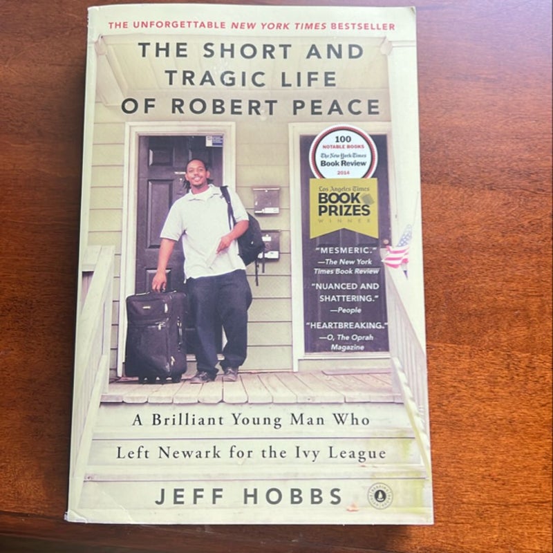 The Short and Tragic Life of Robert Peace