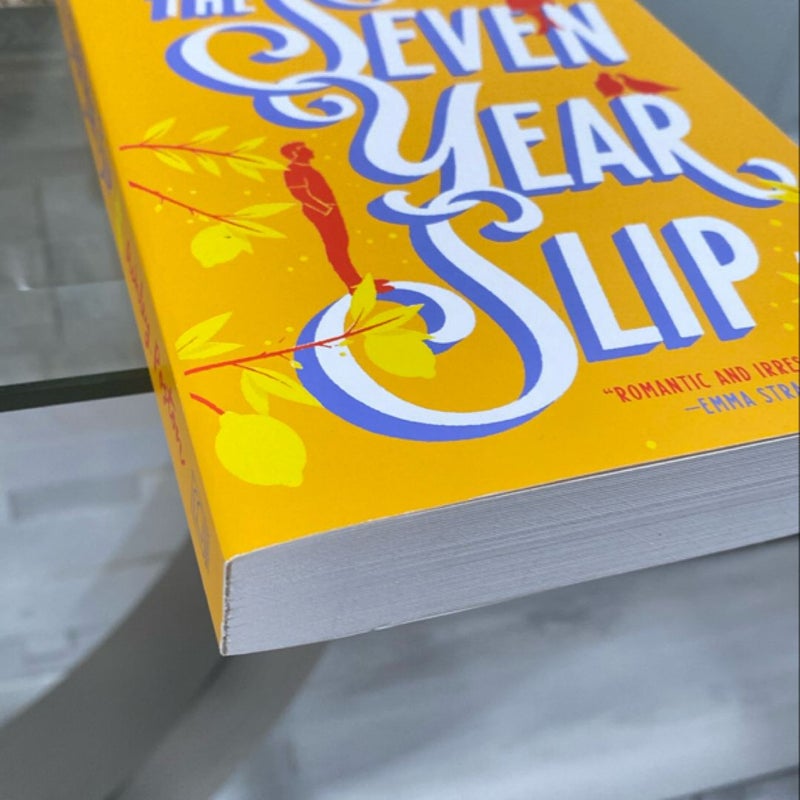 The Seven Year Slip